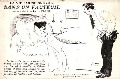 AK / Ansichtskarte Paris La vie parisienne dans un fauteuil Nouveau roman de Pierre Veber Dessin Kuenstlerkarte Paris