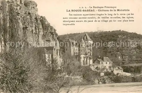AK / Ansichtskarte La_Roque Gageac Chateau de la Malartrie Schloss La_Roque Gageac