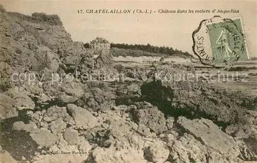 AK / Ansichtskarte Chatelaillon Plage Chateau dans les rochers d Angoulins Chatelaillon Plage