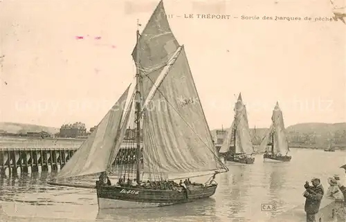 AK / Ansichtskarte Le_Treport Sortie des barques de peche Le_Treport
