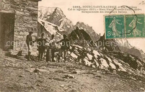 AK / Ansichtskarte Bourg Saint Maurice Les Chapieux Col de la Seigne Mont Blanc Baraquements des Douaniers Italiens Bourg Saint Maurice