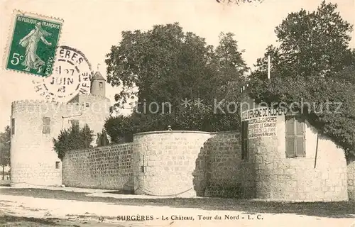 AK / Ansichtskarte Surgeres Le Chateau Tour du Nord Surgeres