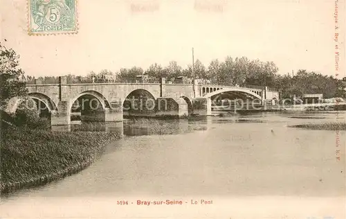 AK / Ansichtskarte Bray sur Seine Le Pont Bray sur Seine