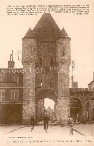 AK / Ansichtskarte Moret sur Loing Porte de Samois ou de Paris Moret sur Loing