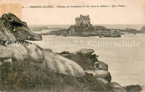 AK / Ansichtskarte Perros Guirec Chateau de Coasteres ou fut ecrit le celebre Quo Vadis Perros Guirec