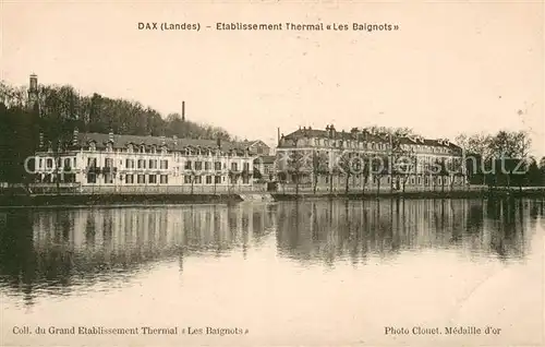 AK / Ansichtskarte Dax_Landes Etablissement Thermal Les Baignots Dax_Landes