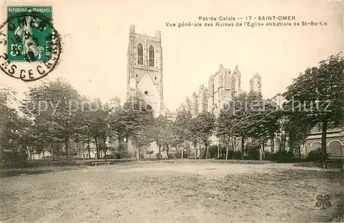 AK / Ansichtskarte Saint Omer_Pas de Calais Ruines de l eglise abbatiale de Saint Bertin Saint Omer_Pas de Calais