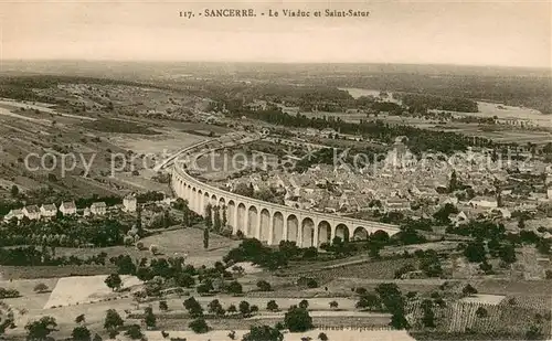 AK / Ansichtskarte Sancerre Panorama Viaduc et Saint Satur Sancerre