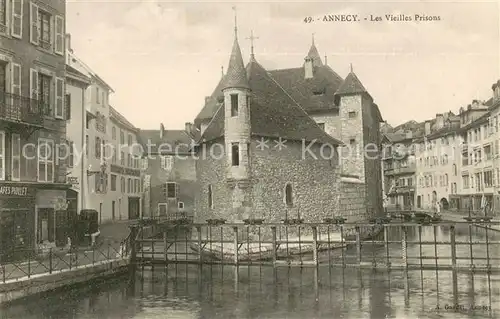 AK / Ansichtskarte Annecy_Haute Savoie Les vieilles prisons Annecy Haute Savoie