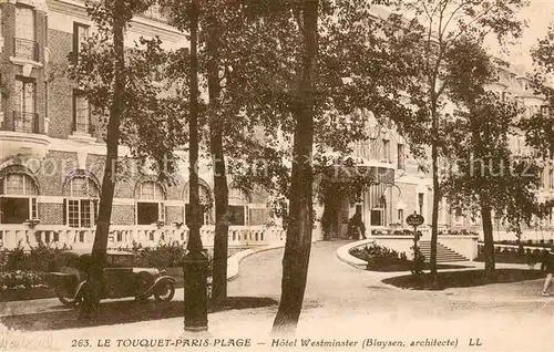 AK / Ansichtskarte Le_Touquet Paris Plage Hotel Westminster Architecte Bluysen Le_Touquet Paris Plage