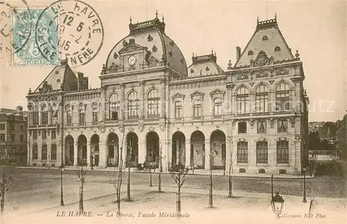 AK / Ansichtskarte Le_Havre La Bourse facade meridionale Le_Havre