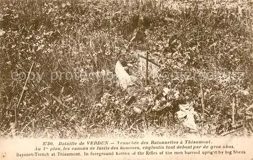 AK / Ansichtskarte Verdun_Meuse Bataille de Verdun Tranchee des Baionnettes a Thiaumont Verdun Meuse