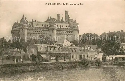 AK / Ansichtskarte Pierrefonds_Oise Chateau vu du lac Schloss Pierrefonds Oise