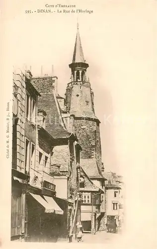 AK / Ansichtskarte Dinan Rue de l Horloge Dinan