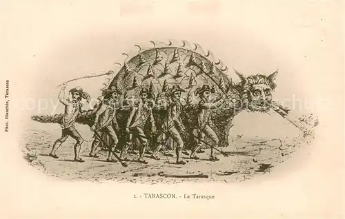 AK / Ansichtskarte Tarascon_Bouches du Rhone La Tarasque Dessin Drache Kuenstlerkarte Tarascon Bouches du Rhone