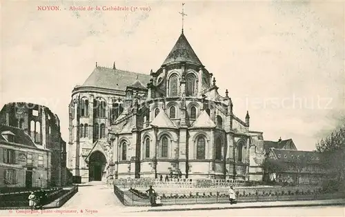 AK / Ansichtskarte Noyon_Oise Abside de la Cathedrale Noyon_Oise