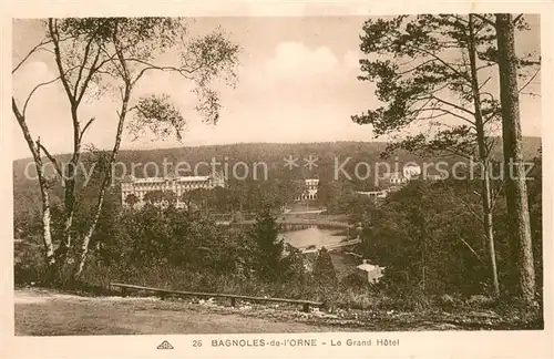 AK / Ansichtskarte Bagnoles de l_Orne Panorama et Grand Hotel Bagnoles de l_Orne