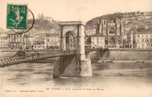 AK / Ansichtskarte Vienne_Isere Pont suspendu et Quai du Rhone Vienne Isere