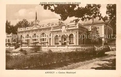 AK / Ansichtskarte Annecy_Haute Savoie Casino Municipal Annecy Haute Savoie