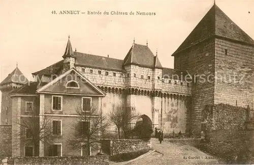 AK / Ansichtskarte Annecy_Haute Savoie Entree du Chateau de Nemours Annecy Haute Savoie
