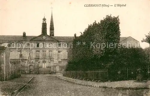 AK / Ansichtskarte Clermont_Oise Hopital Clermont_Oise
