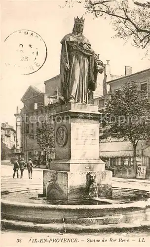 AK / Ansichtskarte Aix en Provence Statue de Roi Rene Aix en Provence