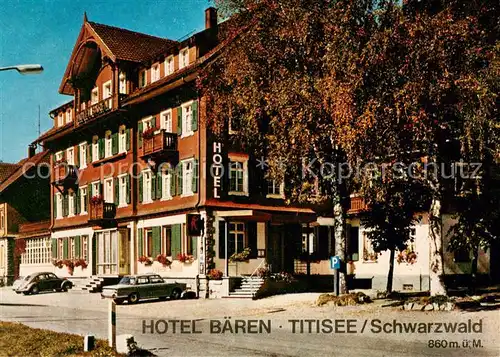 AK / Ansichtskarte Titisee Hotel Baeren Titisee