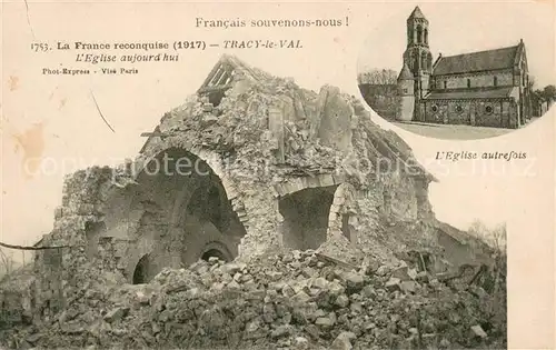 AK / Ansichtskarte Tracy le Val Eglise aujourd hui et autrefois Tracy le Val