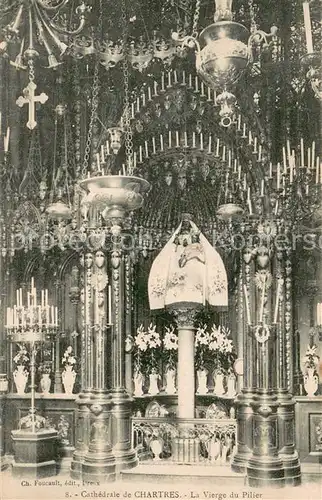 AK / Ansichtskarte Chartres_Eure_et_Loir Interieur de la Cathedrale la Vierge du Pilier Chartres_Eure_et_Loir