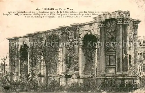 AK / Ansichtskarte Reims_Champagne_Ardenne Porte Mars Arc de Triomphe antique Reims_Champagne_Ardenne