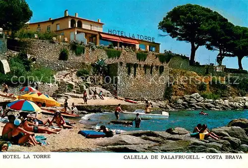 AK / Ansichtskarte Calella_de_Palafrugell Hotel La Torre Playa Calella_de_Palafrugell