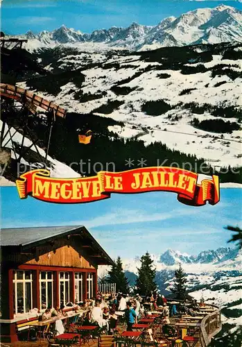 AK / Ansichtskarte Megeve Skigebiet Le Jaillet Bergrestaurant Sonnenterrasse Alpen Megeve