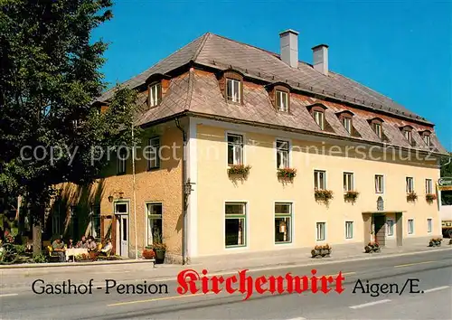 AK / Ansichtskarte Aigen_Ennstal_Steiermark Gasthof Pension Kirchenwirt Aigen_Ennstal_Steiermark