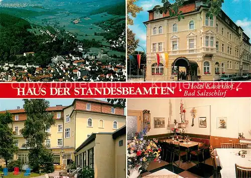 AK / Ansichtskarte Bad_Salzschlirf Panorama Haus der Standesbeamten Hotel Kaiserhof Gaststube Bad_Salzschlirf
