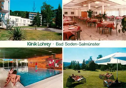 AK / Ansichtskarte Bad_Soden Salmuenster Klinik Lohrey Speisesaal Hallenbad Liegewiese Bad_Soden Salmuenster