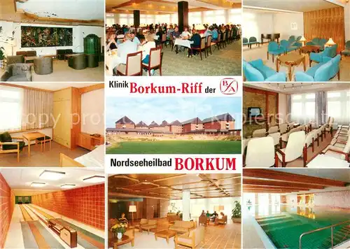 AK / Ansichtskarte Borkum_Nordseebad Klinik Borkum Riff Rehazentrum Borkum_Nordseebad