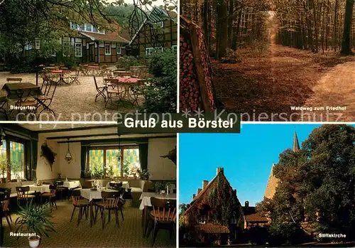 AK / Ansichtskarte Boerstel Alte Stifts Schaenke Biergarten Waldweg Restaurant Stiftskirche Boerstel