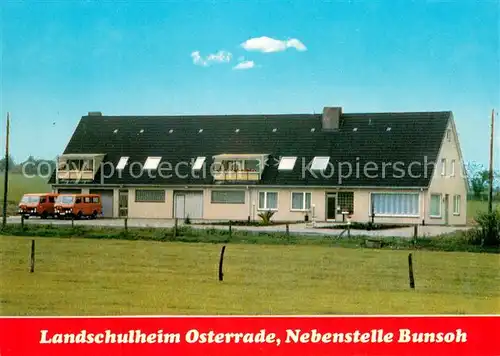 AK / Ansichtskarte Bunsoh_Dithmarschen Landschulheim Osterrade Bunsoh Dithmarschen