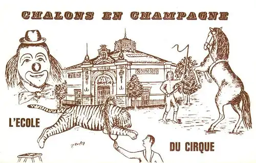 AK / Ansichtskarte Chalons en Champagne_Marne Ecole du Cirque Chalons en Champagne