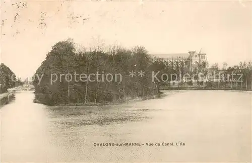 AK / Ansichtskarte Chalons sur Marne Vue du Canal L Ile 