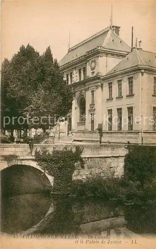 AK / Ansichtskarte Chalons sur Marne Le Canal et le Palais de Justice 