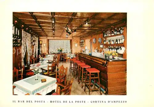 AK / Ansichtskarte Cortina_d_Ampezzo Bar del Posta Hotel de la Poste Cortina_d_Ampezzo