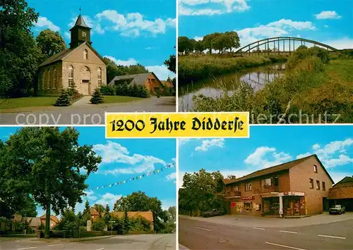 AK / Ansichtskarte Didderse Teilansichten Kirche Bruecke Kaufhaus Didderse