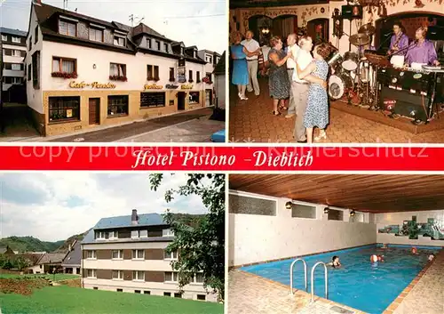 AK / Ansichtskarte Dieblich Hotel Restaurant Pistono Tanzabend Hallenbad Dieblich