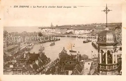 AK / Ansichtskarte Dieppe_Seine Maritime Le Port et le clocher Sant Jacques Dieppe Seine Maritime