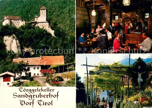 AK / Ansichtskarte Dorf_Tirol Toerggelekeller Sandgruberhof Restaurant Ferienwohnungen Burg Dorf_Tirol