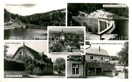 AK / Ansichtskarte Edelschrott Ortsansicht mit Kirche Gasthof Stausee Hierzmannsperre Stoeberne Bruecke Edelschrott