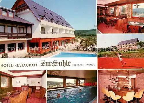 AK / Ansichtskarte Eschbach_Nastaetten Hotel Restaurant Zur Suhle Tennisplatz Hallenbad Eschbach_Nastaetten