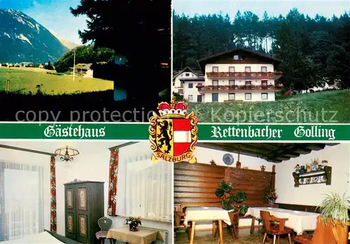 AK / Ansichtskarte Golling_Salzach Gaestehaus Rettenbacher Gaststube Zimmer Panorama Golling Salzach