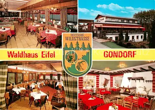 AK / Ansichtskarte Gondorf_Bitburg Waldhaus Eifel Gastraeume Gondorf Bitburg